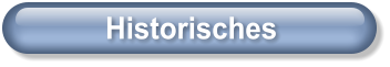 Historisches